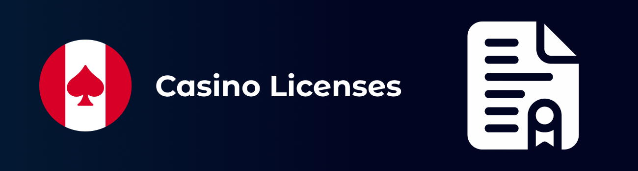 Canadian Casino Licenses
