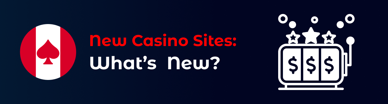 New Casino Sites