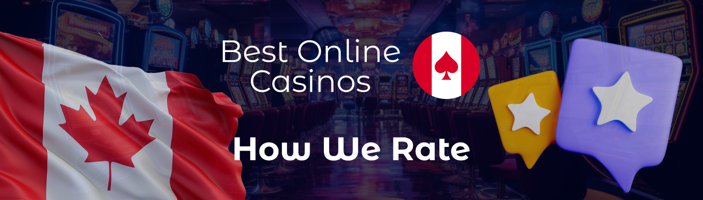 How We Rate Online Casinos